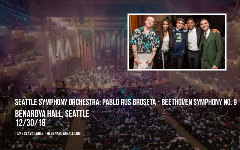 Seattle Symphony Orchestra: Pablo Rus Broseta - Beethoven Symphony No. 9 at Benaroya Hall