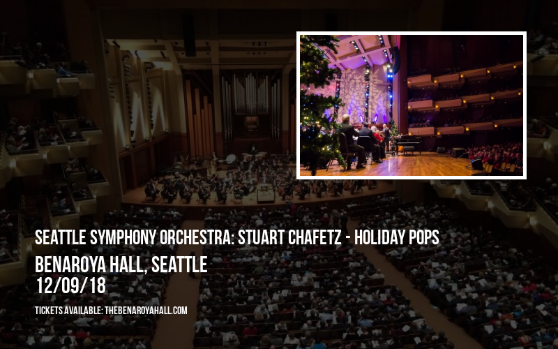 Seattle Symphony Orchestra: Stuart Chafetz - Holiday Pops at Benaroya Hall
