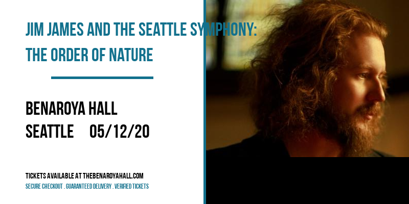 Jim James and The Seattle Symphony: The Order of Nature at Benaroya Hall