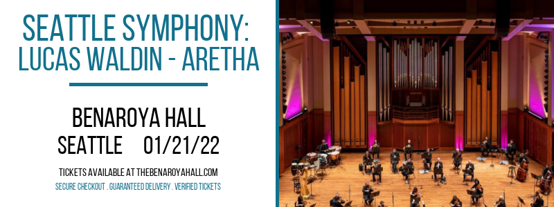 Seattle Symphony: Lucas Waldin - Aretha: A Tribute at Benaroya Hall