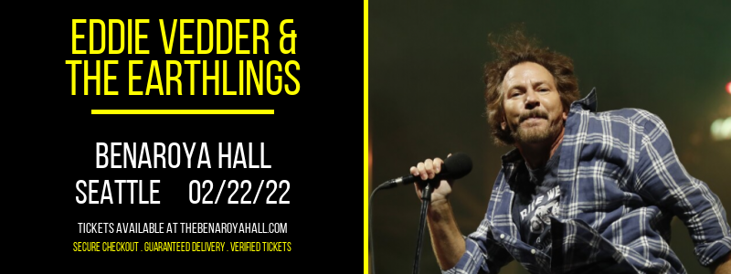 Eddie Vedder & The Earthlings [CANCELLED] at Benaroya Hall